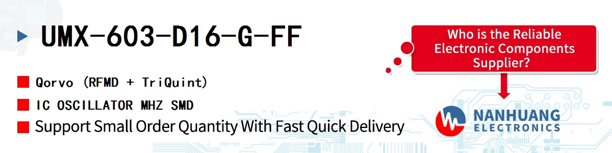 UMX-603-D16-G-FF Qorvo IC OSCILLATOR MHZ SMD